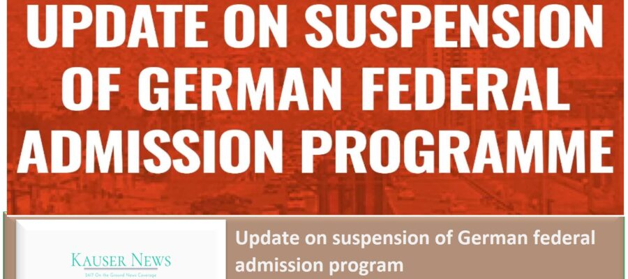 Kabul luft bruecke Update on suspension of German federal admission program