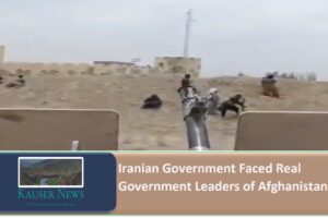 Iranian Government Faced Real Government Leaders of Afghanistan