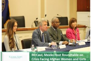 McCaul, Meeks Host Roundtable on Crisis Facing Afghan Women and Girls