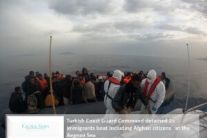 Turkish Coast Guard Command detained 25 immigrants boat including Afghan citizens   at the Aegean Sea