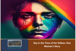 Gay in the Time of the Taliban: One Woman’s Story