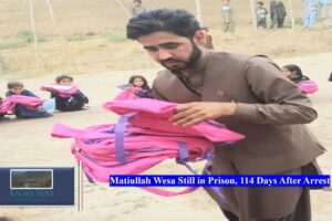 Matiullah Wesa Still in Prison, 114 Days After Arrest