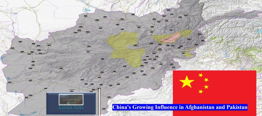 China’s Growing Influence in Afghanistan and Pakistan