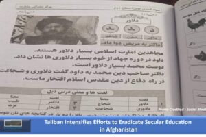 Taliban Intensifies Efforts to Eradicate Secular Education in Afghanistan