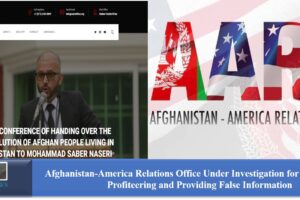 Afghanistan-America Relations Office Under Investigation for Allegations of Profiteering and Providing False Information