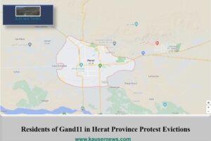 Residents of Gand11 in Herat Province Protest Evictions