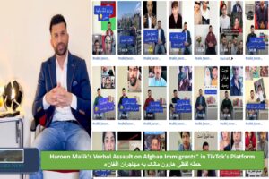 Haroon Malik’s Verbal Assault on Afghan Immigrants” in TikTok’s Platform
