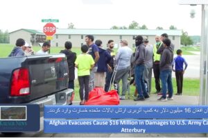 Afghan Evacuees Cause $16 Million in Damages to U.S. Army Camp Atterbury