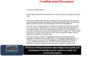 The House of Representatives about Afghan Evacuation and Immigration-Unveiling Security Concerns, Fraud, and Community Impacts