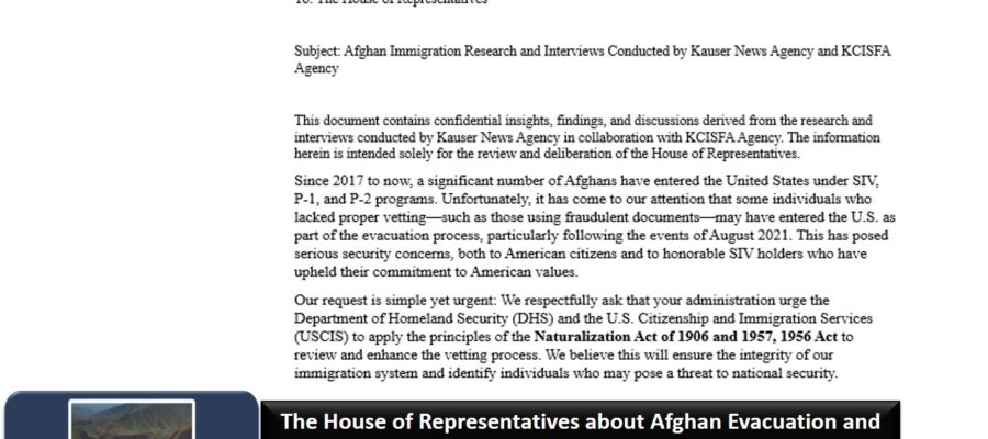 The House of Representatives about Afghan Evacuation and Immigration-Unveiling Security Concerns, Fraud, and Community Impacts